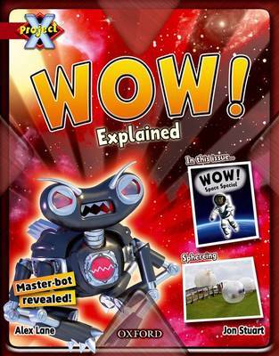 Project X: Y6 Red Band: Unexplained Cluster: Wow! Explained on Paperback by Alex Lane