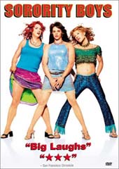 Sorority Boys on DVD Sorority Boys on DVD