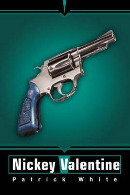 Nickey Valentine by Patrick White image