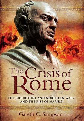 The Crisis of Rome by Gareth Sampson image