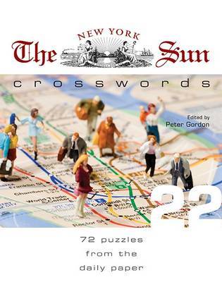 The New York Sun Crosswords: 72 Puzzles from the Daily Paper image