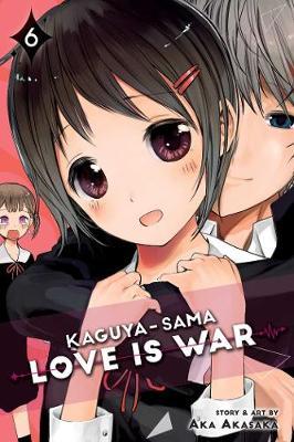 Kaguya-sama: Love Is War, Vol. 6 by Aka Akasaka image