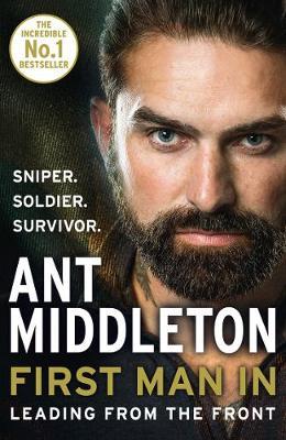 First Man In on Hardback by Ant Middleton