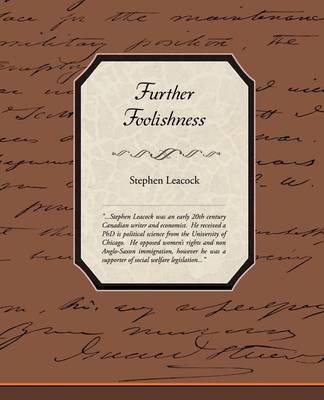 Further Foolishness by Stephen Leacock image