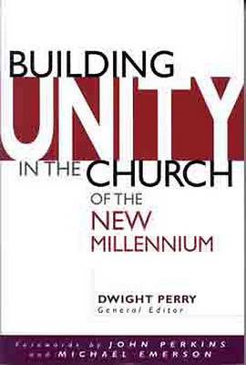 Building Unity in the Church of the New Milennium on Paperback