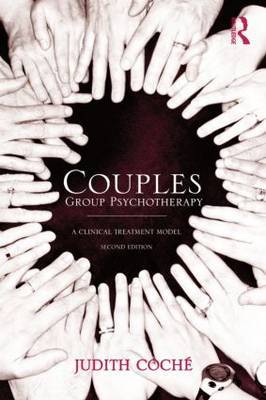 Couples Group Psychotherapy on Hardback by Judith Coche