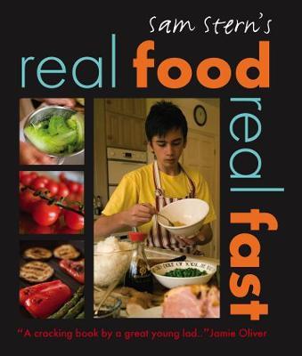 Real Food, Real Fast by Sam Stern image