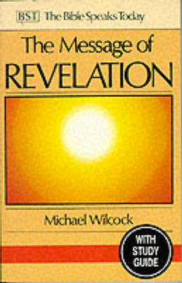 The Message of Revelation by Michael Wilcock image