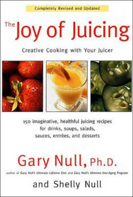 Joy of Juicing by Gary Null image