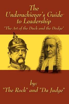 The Underachiever's GuideT to Leadership by The Rock image