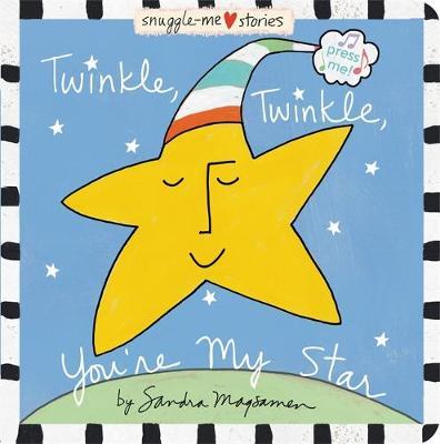 Twinkle, Twinkle, You're My Star by Sandra Magsamen image