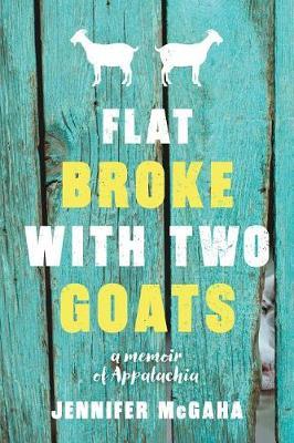 Flat Broke with Two Goats by Jennifer McGaha image