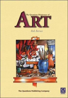 The Questions Dictionary of Art by Rob Barnes image