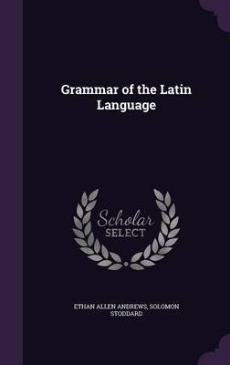 Grammar of the Latin Language image