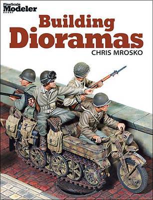 Building Dioramas by Chris Mrosko image