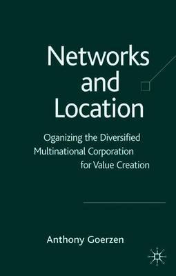 Networks and Location on Hardback by A. Goerzen