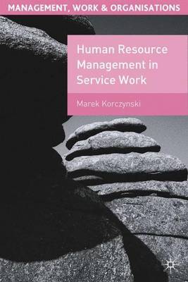 Human Resource Management in Service Work by Marek Korczynski image