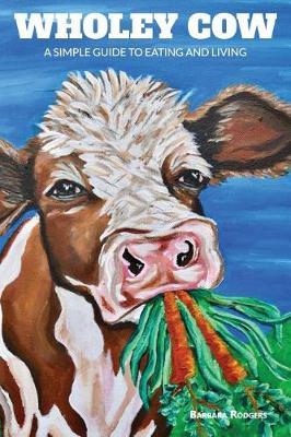 Wholey Cow by Barbara Rodgers image