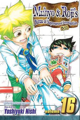 Muhyo & Roji's Bureau of Supernatural Investigation, Volume 16 by Yoshiyuki Nishi image