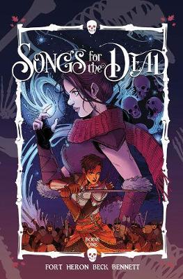 Songs for the Dead TPB Vol. 1 by Andrea Fort image