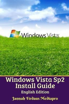 Windows Vista Sp2 Install Guide English Edition by Cyber Jannah Studio image