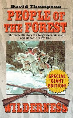 People of the Forest by David Thompson image