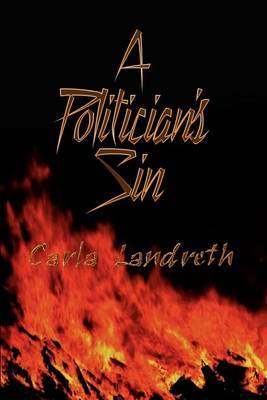 A Politician's Sin by Carla Landreth image