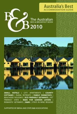 Australian Bed & Breakfast Book, The