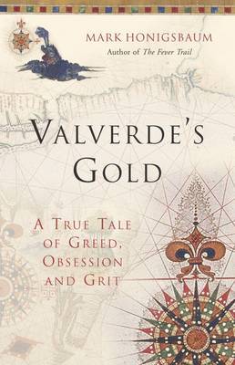 Valverde's Gold by Mark Honigsbaum image