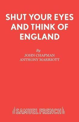 Shut Your Eyes and Think of England image