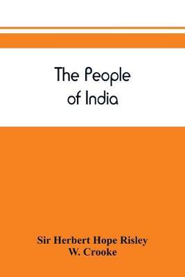 The people of India by Sir Herbert Hope Risley image