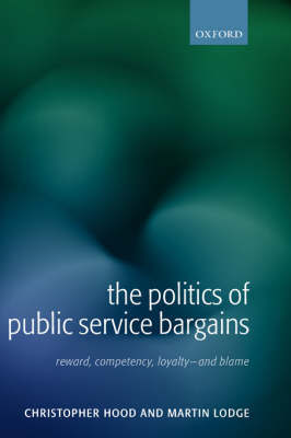 The Politics of Public Service Bargains by Christopher Hood image