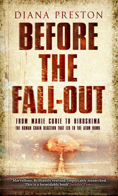 Before the Fall-Out by Diana Preston image