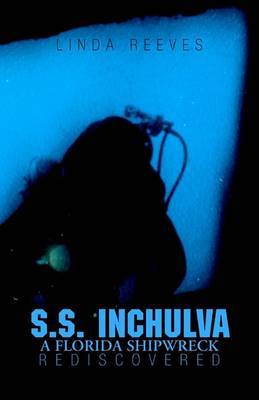 S.S. Inchulva on Hardback by Linda Reeves