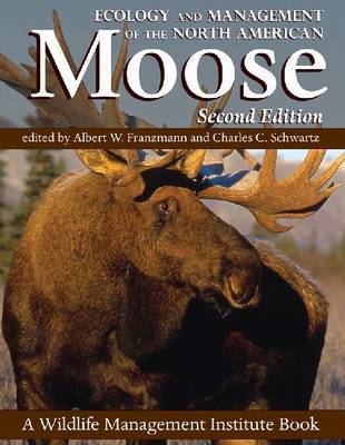 Ecology and Management of the North American Moose image