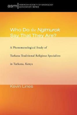 Who Do the Ngimurok Say That They Are? by Kevin Lines image