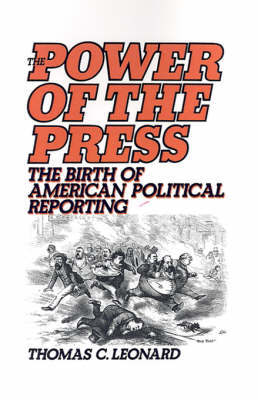 The Power of the Press by Thomas C Leonard image