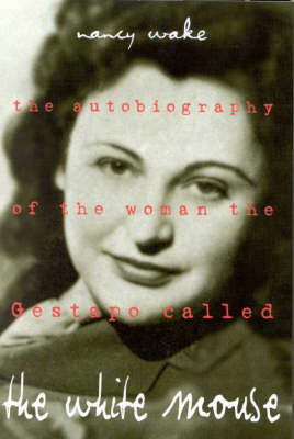 The White Mouse by Nancy Wake image