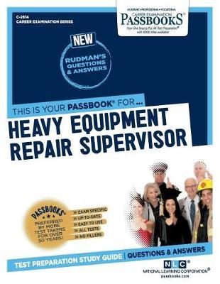 Heavy Equipment Repair Supervisor by National Learning Corporation image