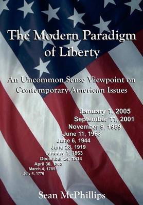 The Modern Paradigm of Liberty by Sean McPhillips image