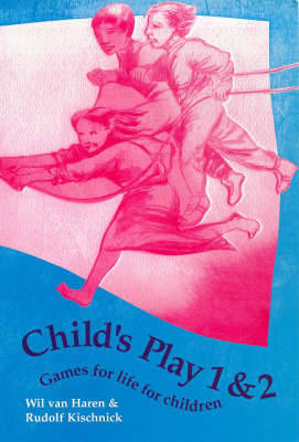 Child's Play: v. 1 & 2 by Wil Van Haren image