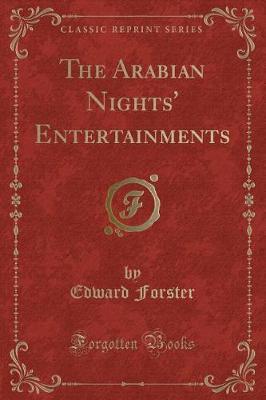 The Arabian Nights' Entertainments (Classic Reprint) image