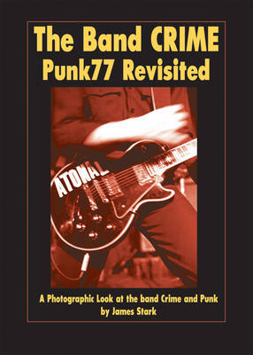 The Band Crime by James Stark image
