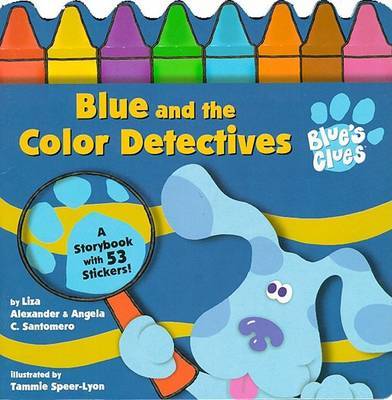 Blue and the Color Detectives by Liza Alexander image