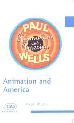 Animation and American Society by Paul Wells image