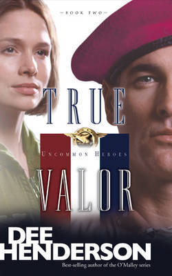 True Valor by Dee Henderson image