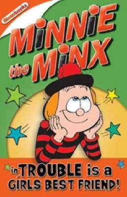 Minnie the Minx in Trouble is a Girls Best Friend by Rachel Elliot image