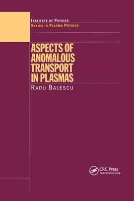 Aspects of Anomalous Transport in Plasmas by Radu Balescu image