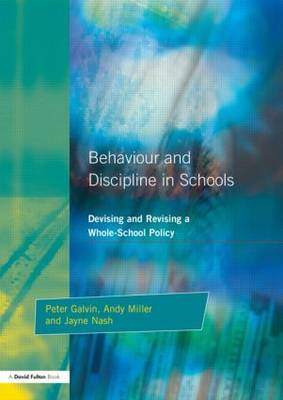Behaviour and Discipline in Schools by Peter Galvin image