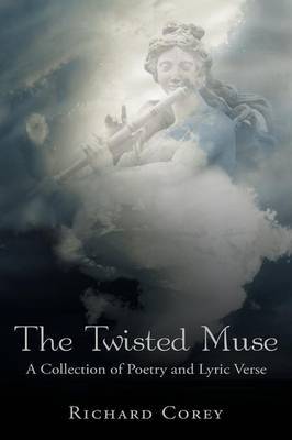 The Twisted Muse by Richard Corey image